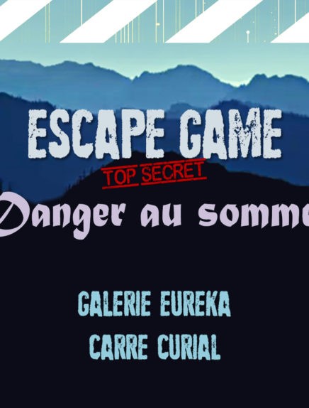 Escape Game : Danger au sommet